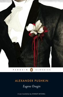 Eugene Onegin Eugene Onegin