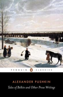 Tales of Belkin and Other Prose Writings Tales of Belkin and Other Prose Writings