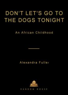 Don't Let's Go to the Dogs Tonight