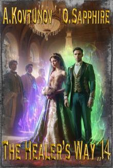 The Healer’s Way (Book 14): A Portal Progression Fantasy Series (The Healer's Way)