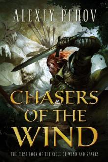 Chasers of the Wind Chasers of the Wind