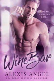 WineBar: The Complete Story