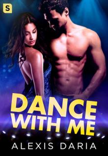 Dance With Me: A Dance Off Novel Dance With Me: A Dance Off Novel