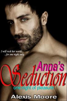 Anna's Seduction: One Night of Pleasure (BBW Erotic Romance)