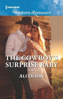 The Cowboy's Surprise Baby The Cowboy's Surprise Baby