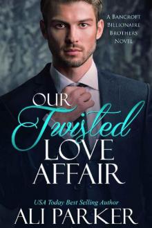 Our Twisted Love Affair