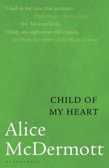 Child of My Heart Child of My Heart