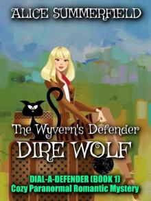 The Wyvern's Defender Dire Wolf The Wyvern's Defender Dire Wolf