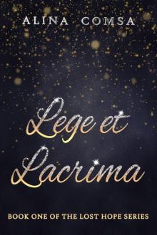 Lege et Lacrima (Lost Hope Book 1)