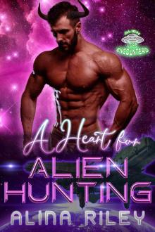 A Heart for Alien Hunting: A SciFi Alien Romance