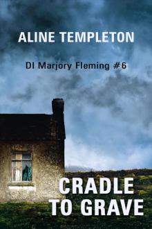Cradle to Grave