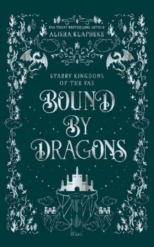 Bound By Dragons: A Standalone Fantasy Romance