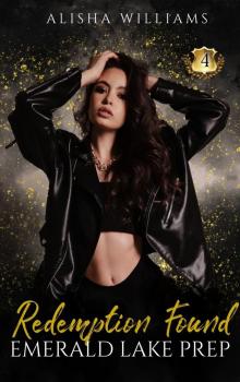 Redemption Found (Emerald Lake Prep #4) Redemption Found (Emerald Lake Prep #4)