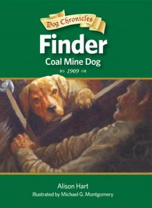 Finder, Coal Mine Dog Finder, Coal Mine Dog