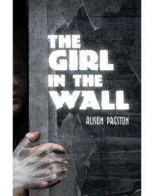 The Girl in the Wall