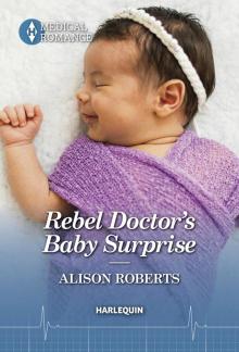 Rebel Doctor's Baby Surprise