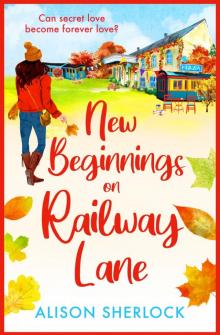 New Beginnings on Railway Lane