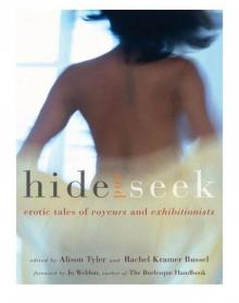 Hide and Seek Hide and Seek