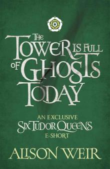 The Tower Is Full of Ghosts Today