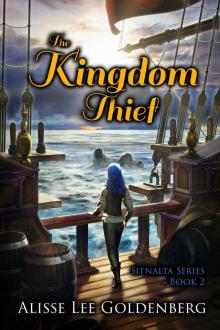 The Kingdom Thief (Sitnalta Series Book 2)