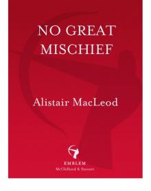 No Great Mischief