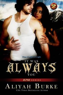 It Was Always You