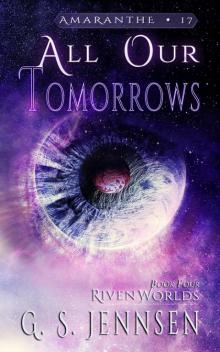 All Our Tomorrows All Our Tomorrows