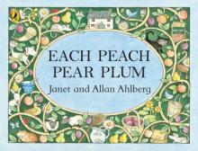 Each Peach Pear Plum (Pocket Puffin) Each Peach Pear Plum (Pocket Puffin)