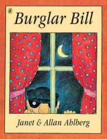 Burglar Bill (Picture Puffin) Burglar Bill (Picture Puffin)
