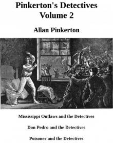 Pinkerton's Detectives Volume 2