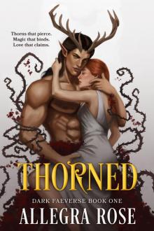 THORNED: Dark Omegaverse Romantasy (Dark Faeverse Book 1)