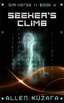 Seeker's Climb (Sim-Verse Book 4)