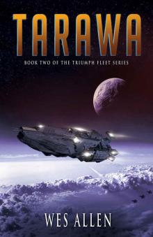 Tarawa: Book 2 in Triumph Fleet Series