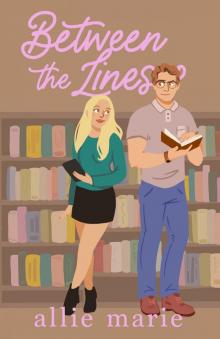 Between the Lines (River Valley Teacher's Lounge Book 3)