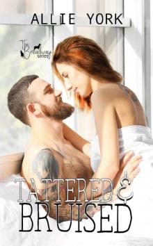 Tattered & Bruised (The Broadway Series Book 4)