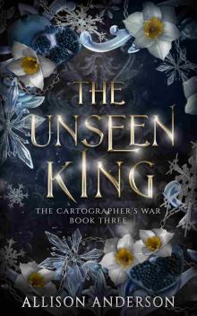The Unseen King