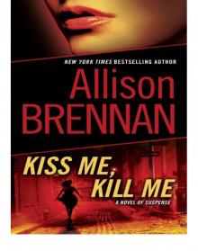 Kiss Me, Kill Me