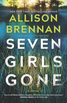 Seven Girls Gone--A Riveting Suspense Novel