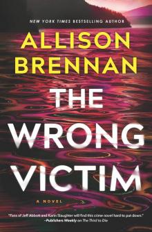 The Wrong Victim--A Novel