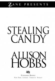 Stealing Candy Stealing Candy