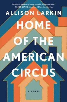 Home of the American Circus Home of the American Circus