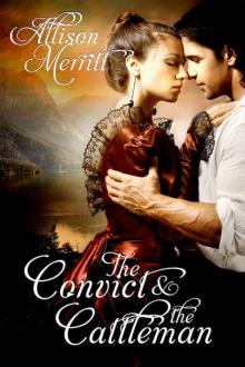 The Convict and the Cattleman The Convict and the Cattleman