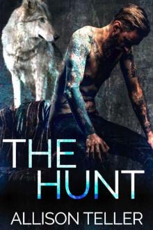 The Hunt: A Wolf Shifter Romance