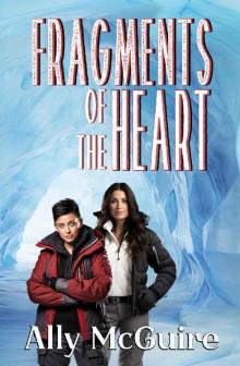 Fragments of the Heart