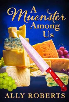 A Muenster Among Us A Muenster Among Us