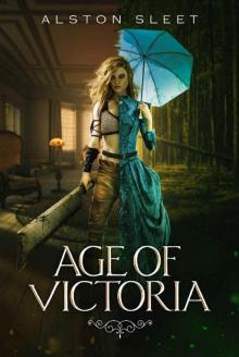 Age of Victoria Age of Victoria