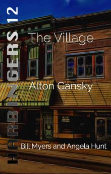 The Village (Harbingers Book 12)