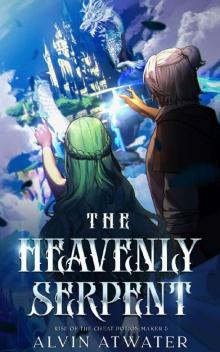 The Heavenly Serpent: Rise of the Cheat Potion Maker 5