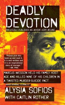Deadly Devotion Deadly Devotion
