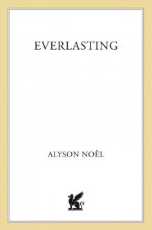 Everlasting: A Novel (The Immortals Book 6) Everlasting: A Novel (The Immortals Book 6)